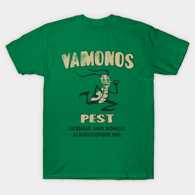 Vamonos Pest T-Shirt by n23tees